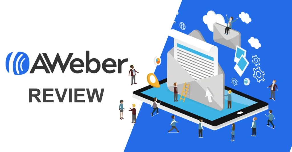 AWeber Review (2026) — Features, Pros and Cons