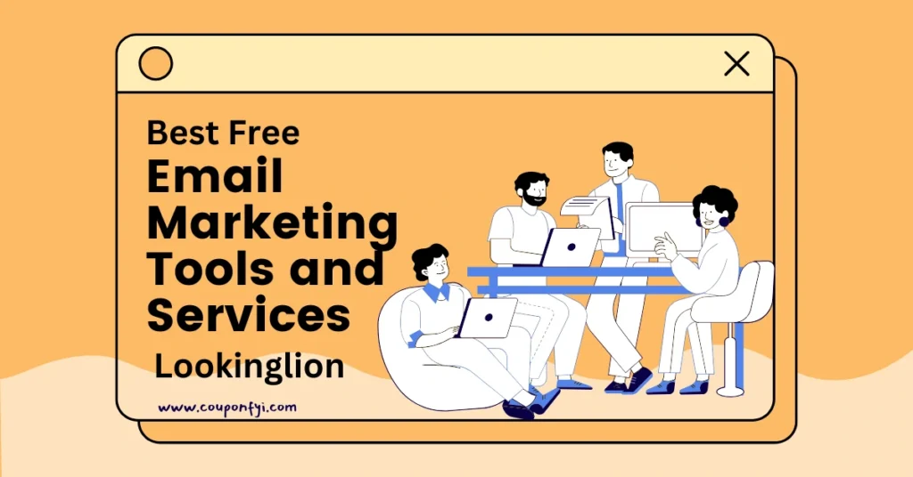 3 Best Free Email Marketing Tools and Services Lookinglion