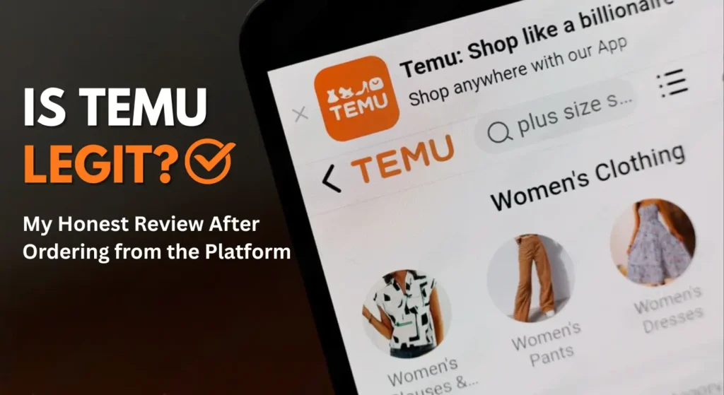 Is Temu Legit & Safe? My 2026 Review (With Real Affiliate Credit Test Proof)