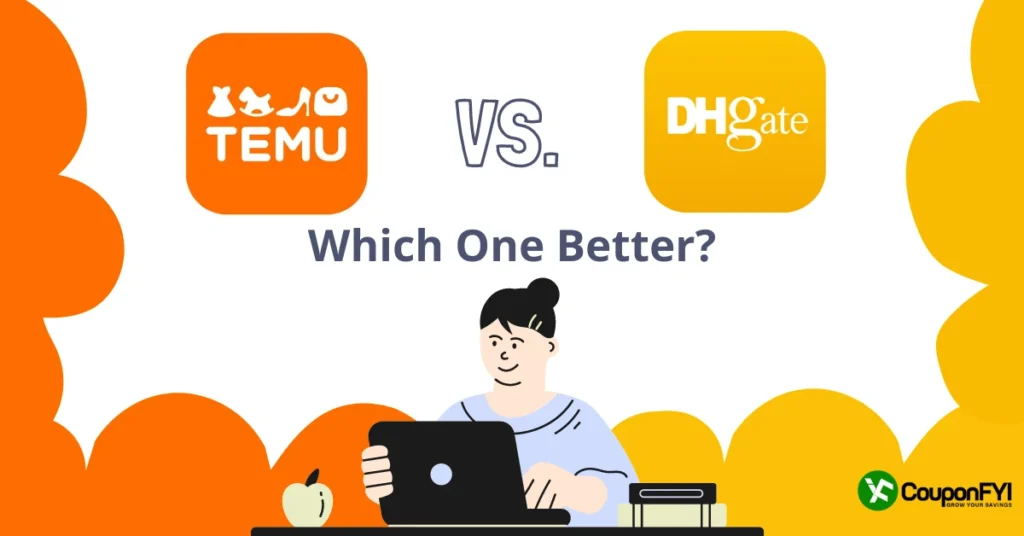 Temu vs. DHgate: Which One Better?