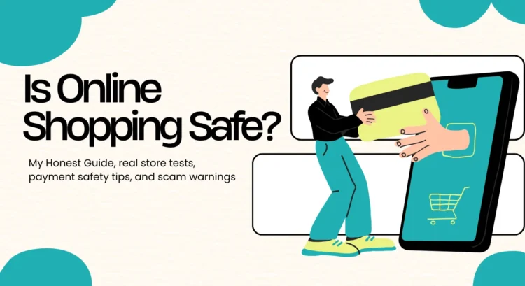 Is Online Shopping Safe 1